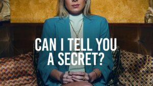 CAN I TELL YOU A SECRET? – 1. Sezon 2. Bölüm Izle