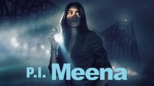 P.I. MEENA – 1. Sezon 2. Bölüm Izle