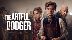 THE ARTFUL DODGER – 1. Sezon 5. Bölüm Izle